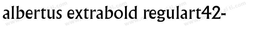 albertus extrabold regulart42字体转换